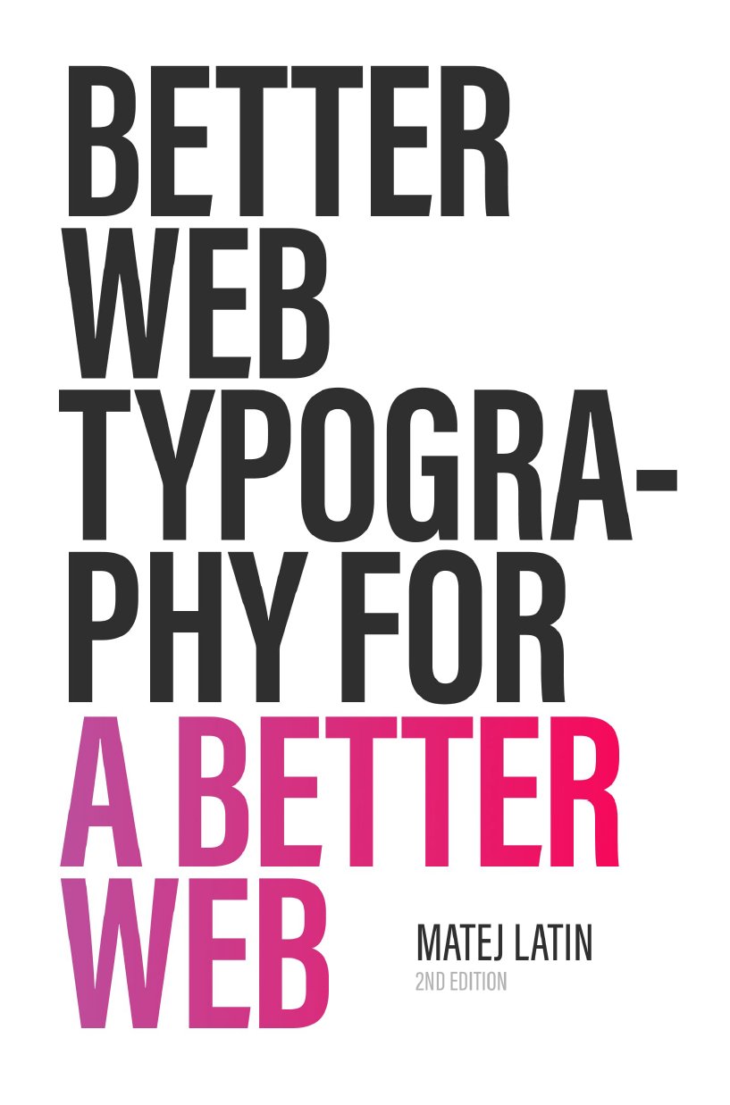 Better Web Typography for a Better Web